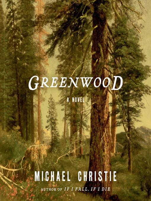 Title details for Greenwood by Michael Christie - Available